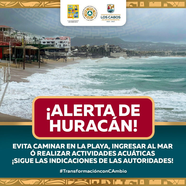 PROTECCIÓN CIVIL LOS CABOS EVITAR VISTA A PLAYAS FUERTE OLEAJE